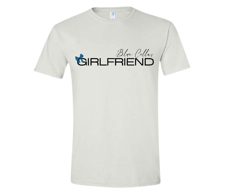 Blue Collar Girlfriend Tee